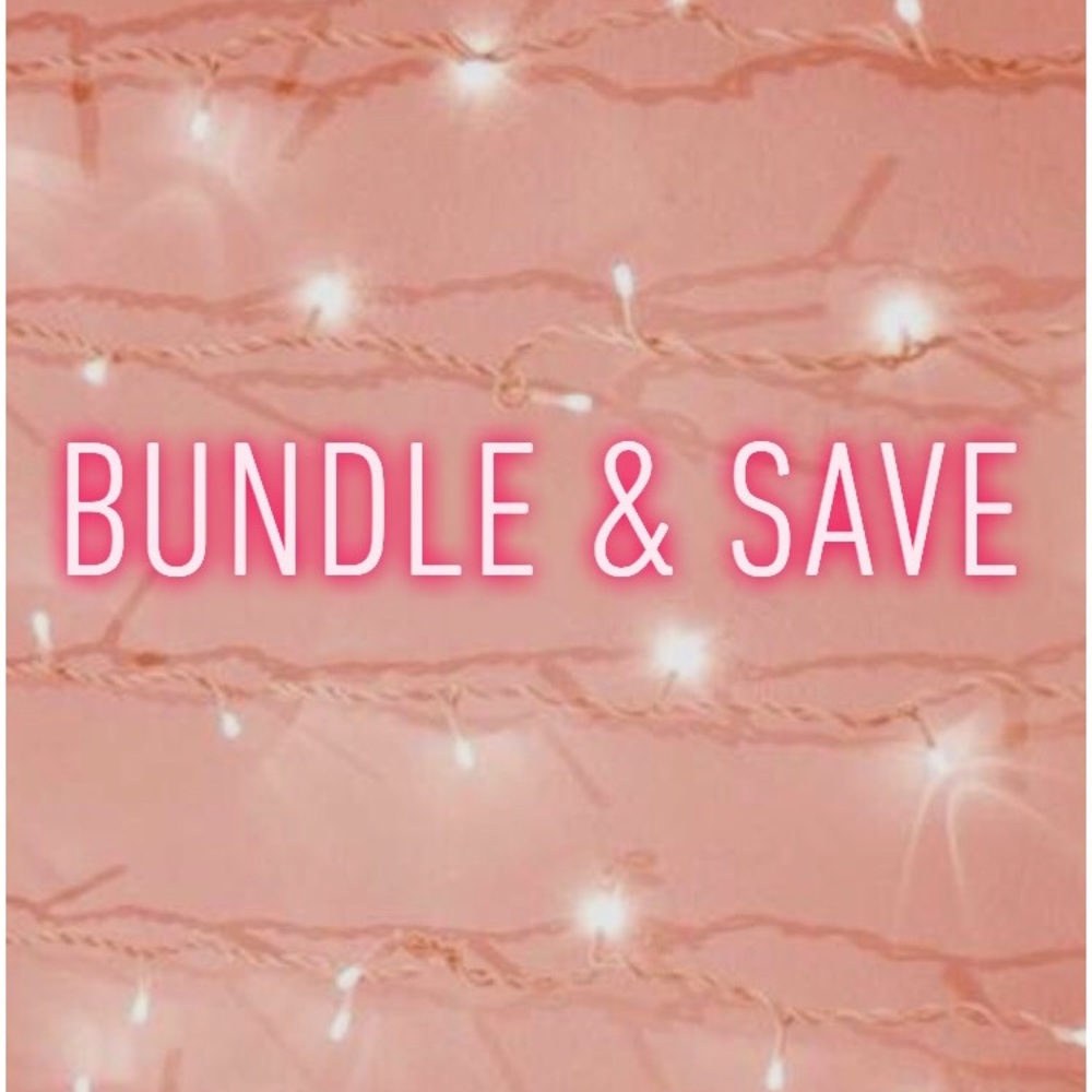 Bundle & Save!